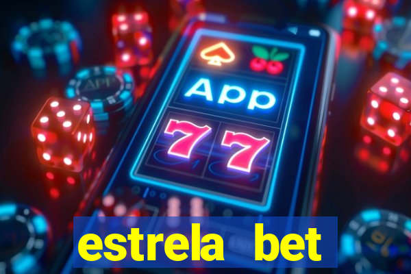 estrela bet convidar amigo